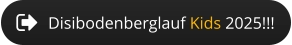 Disibodenberglauf Kids 2025!!!
